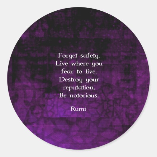 Wees beruchte Rumi Inspirerend prijsopgave Ronde Sticker (Voorkant)