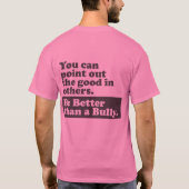 Wees beter dan een Bulletin - wijs het goede uit T-shirt (Achterkant)