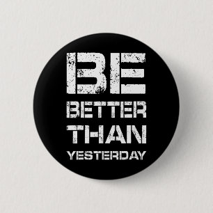 Wees beter Workout Gym Motivatie Gewichtheffen Lic Ronde Button 5,7 Cm