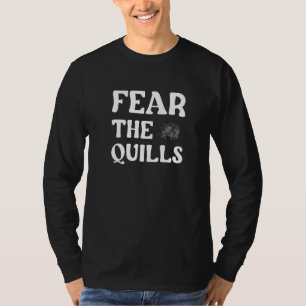 Wees Bevreesd Voor De Pennen Stachelzwijn Premium T-shirt