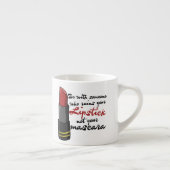 Wees bij iemand die je lippenstift verpest espresso kop (Rechts)