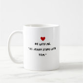 Wees bij mij valentijnsdag cadeau mok (Links)