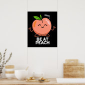 Wees bij Peach Funny Fruit Pun Dark BG Poster (Keuken)