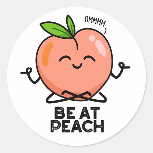 Wees bij Peach Funny Fruit Pun Ronde Sticker (Voorkant)