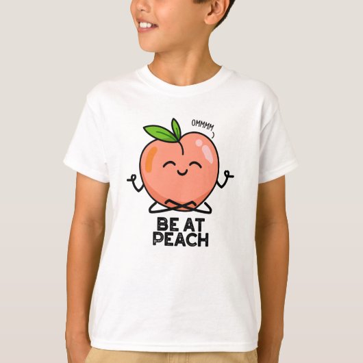 Wees bij Peach Funny Fruit Pun T-shirt (Voorkant)