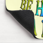 Wees blij als Loser Muismat (Hoek)