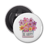 Wees blij button flesopener (Voorkant)
