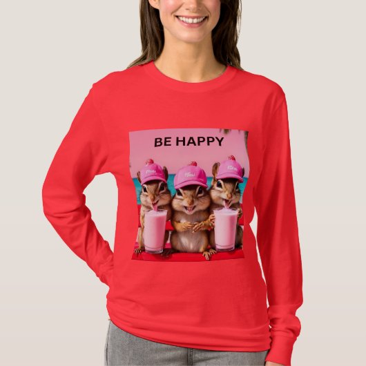 Wees blij chipmunks met aardbeien milkshakes t-shirt (Voorkant)