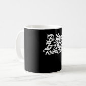 Wees blij dat het mensen gek maakt koffiemok (Voorkant links)