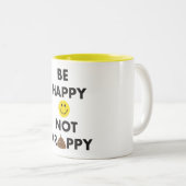 Wees blij dat je geen trappe Mok hebt (Voorkant rechts)