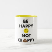 Wees blij dat je geen trappe Mok hebt (Center)