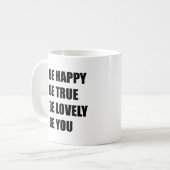 Wees blij dat je mooi bent. koffiemok (Voorkant links)
