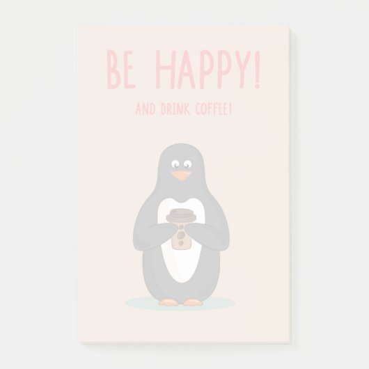 Wees blij en Drink koffie Post-it® Notes (Voorkant)