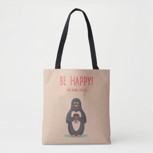 Wees blij en Drink koffie Tote Bag (Voorkant)