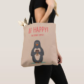 Wees blij en Drink koffie Tote Bag (Dichtbij)