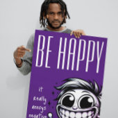Wees blij: het irriteert negatieve mensen Poster