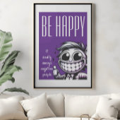 Wees blij: het irriteert negatieve mensen Poster