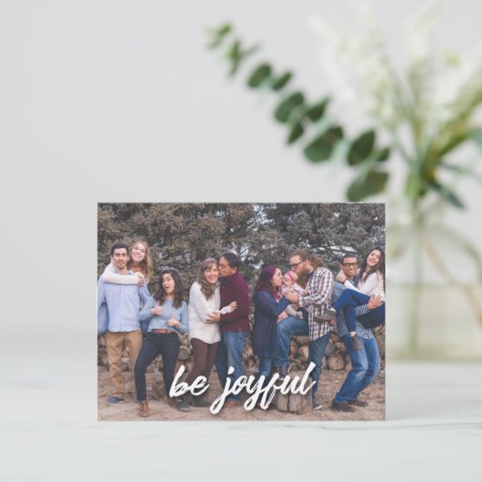 Wees blij in het Witte Horizontale Foto-Briefkaart Briefkaart (Staand voorkant)