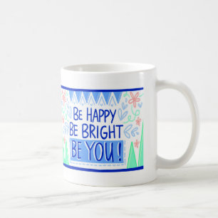 Wees blij koffiemok