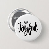 Wees blij met evangelie beelden Christelijk esthet Ronde Button 5,7 Cm (Voorkant /achterkant)