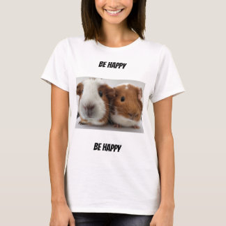 Wees blij met het Shirt voor cavia's