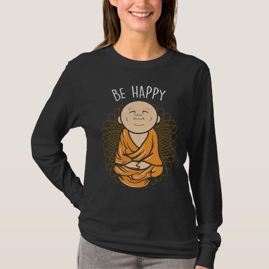 Wees blij met Zen Little Buddha Mandala Buddhist T-shirt (Voorkant)