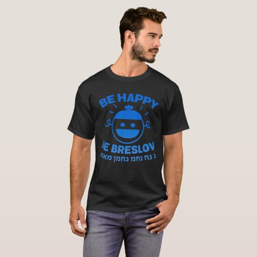 Wees blij om Breslov Nachman Meuman Smiley-T-shirt T-shirt (Voorkant volledig)