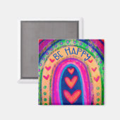 Wees blij Rainbow Inspirivity Trendy Kleurrijke Pl Magneet (Voorkant / Achterkant)