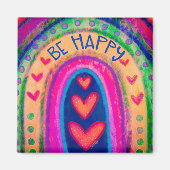 Wees blij Rainbow Inspirivity Trendy Kleurrijke Pl Magneet (Voorkant)