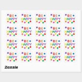 Wees blij vierkante sticker (Vel)