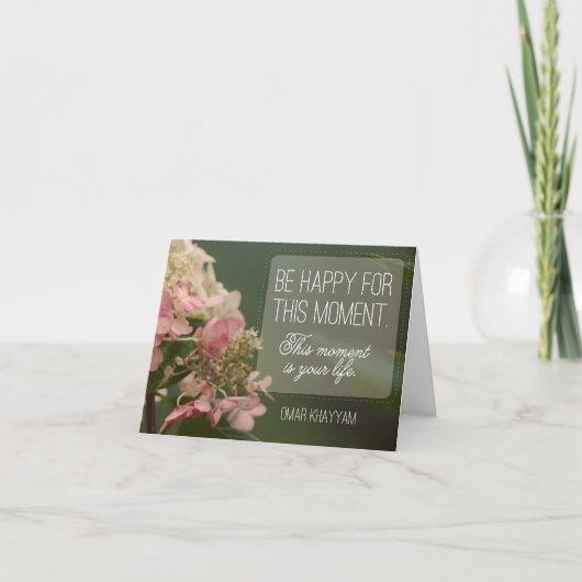 "Wees blij voor dit moment" Inspirerend Quote Bedankkaart (Voorkant)