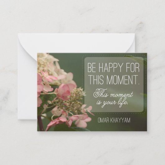 "Wees blij voor dit moment" Inspirerend Quote Notitiekaartje (Voorkant)
