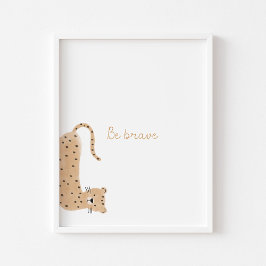 Wees citaat dierenprint poster