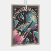 Wees consequent, niet perfect glas ornament (Voorkant Rechts)