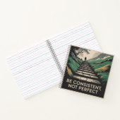 Wees consequent, niet perfect notitieboek (Binnen)