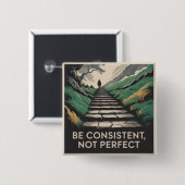 Wees consequent, niet perfect vierkante button 5,1 cm (Voorkant /achterkant)