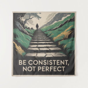 Wees consequent, niet perfect wandkleed