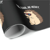 Wees cool BE Hedgy Funny Heg Pun Dark BG Cadeaupapier (Rol Hoek)