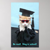 Wees cool! Blijf op school! Poster (Voorkant)