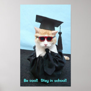 Wees cool! Blijf op school! Poster
