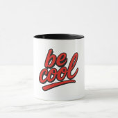Wees cool mok (Midden)