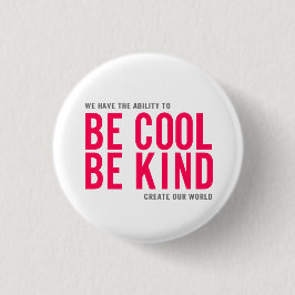 Wees cool ronde button 3,2 cm
