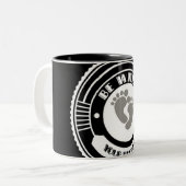 Wees daar waar je voeten zijn - Mok met twee tonen (Voorkant links)