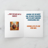 Wees dankbaar dat je geen Turkije Grappige Thanksg Kaart (Binnen)