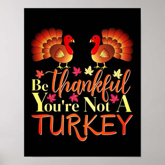 Wees dankbaar dat je geen Turks Poster bent (Voorkant)