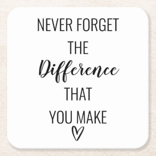 Wees dankbaar en vergeet nooit het verschil dat je kartonnen onderzetters