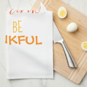 Wees dankbaar theedoek (Quarter Fold)