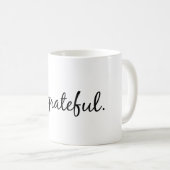 Wees dankbaar voor de mok koffie (Voorkant rechts)