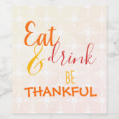 Wees dankbaar wijn etiket (Enkel label)