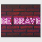Wees dapper inspirerend quote neon effect text op  cadeaupapier (Vlak)